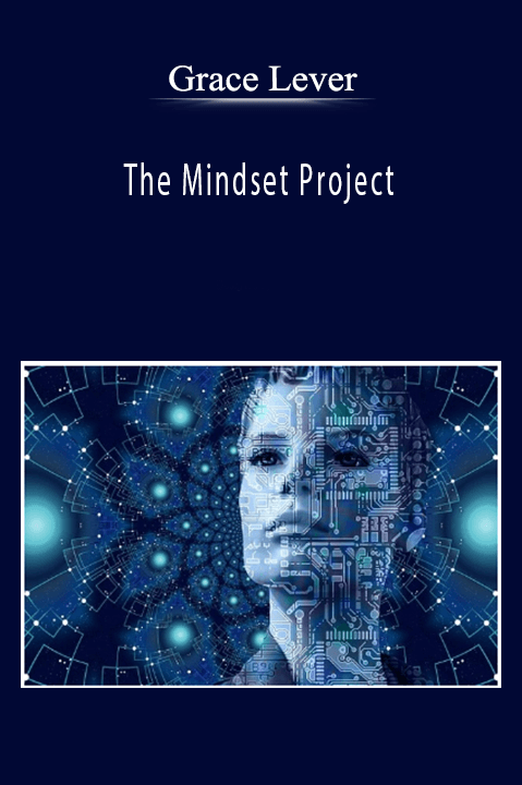 Grace Lever - The Mindset Project