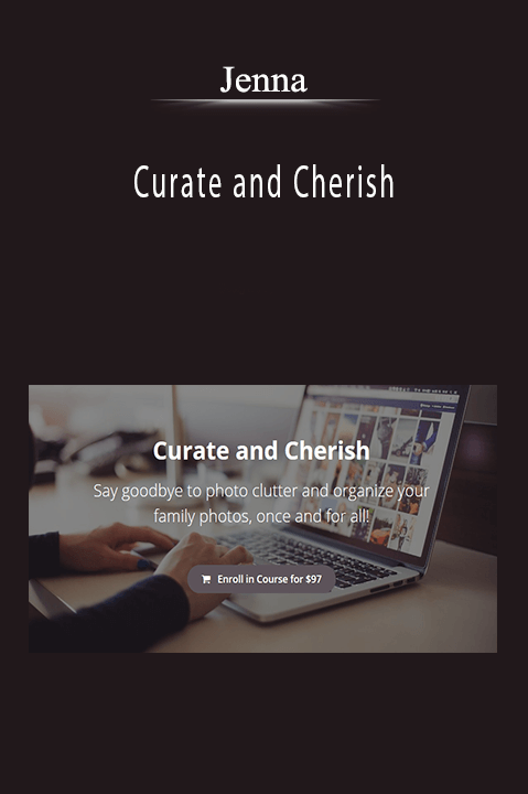 Jenna - Curate and Cherish