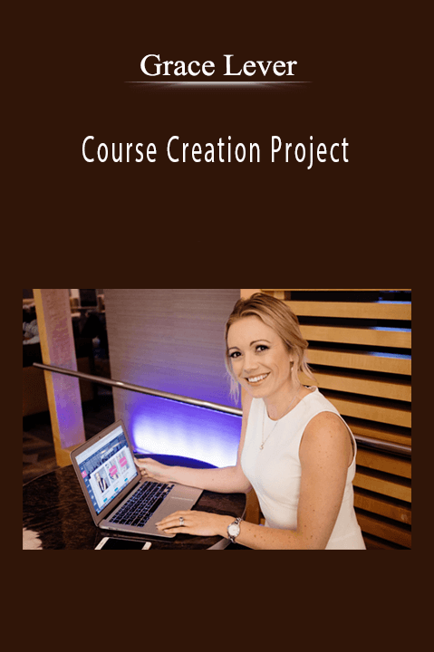 Grace Lever - Course Creation Project