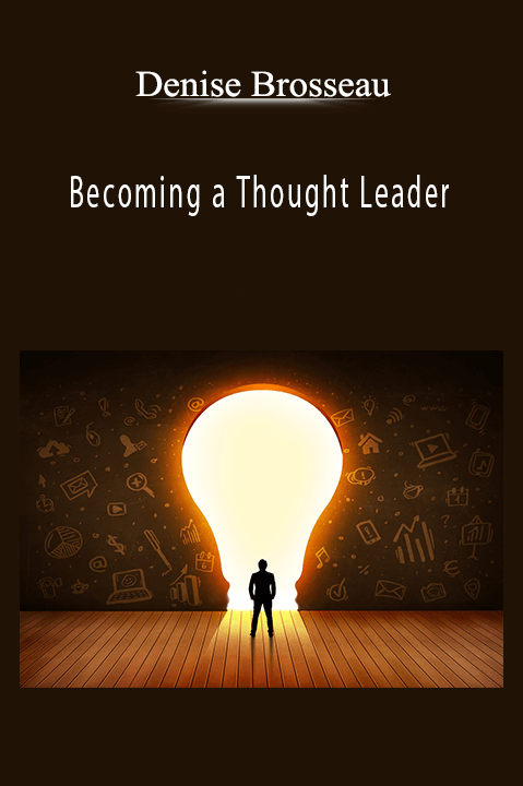 Denise Brosseau - Becoming a Thought Leader