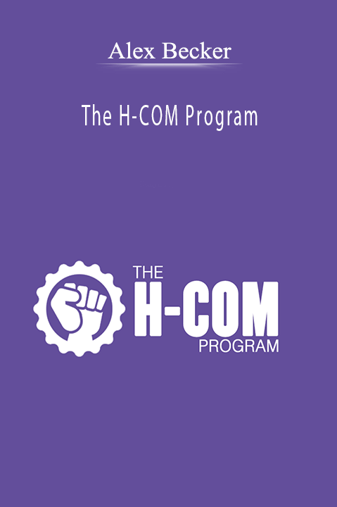 Alex Becker - The H-COM Program