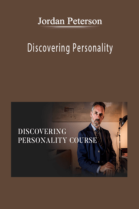 Jordan Peterson - Discovering Personality