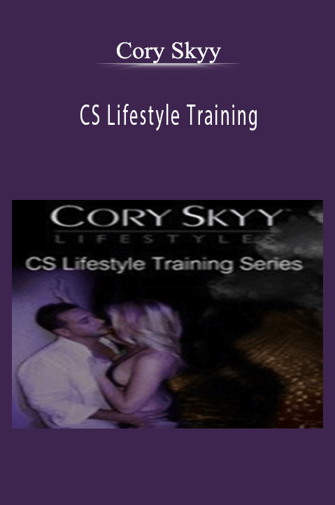 Cory Skyy - CS Lifestyle Training.