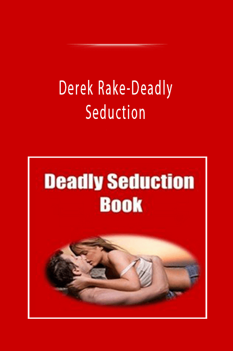 Derek Rake-Deadly Seduction