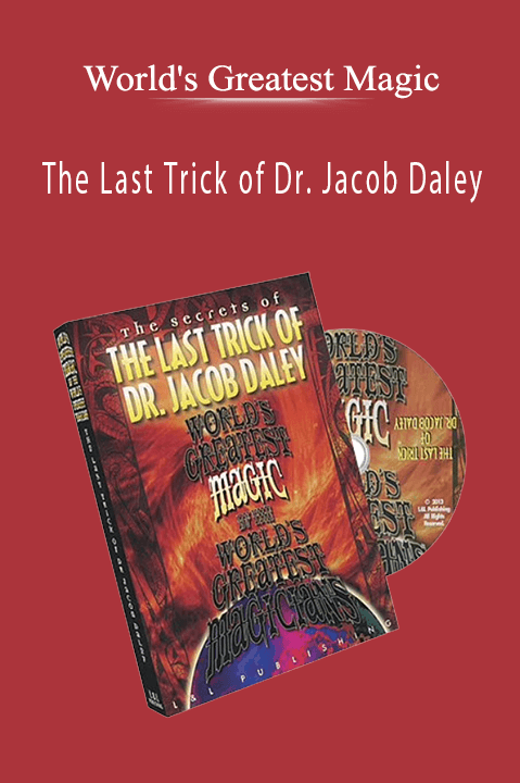 World's Greatest Magic - The Last Trick of Dr. Jacob Daley